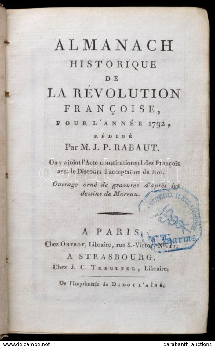 M. J. Rabaut: Almanach Historique De La Revolution Francoise Pour L'Année 1792. Paris, 4 Db Egészoldalas Acélmetszettel  - Unclassified