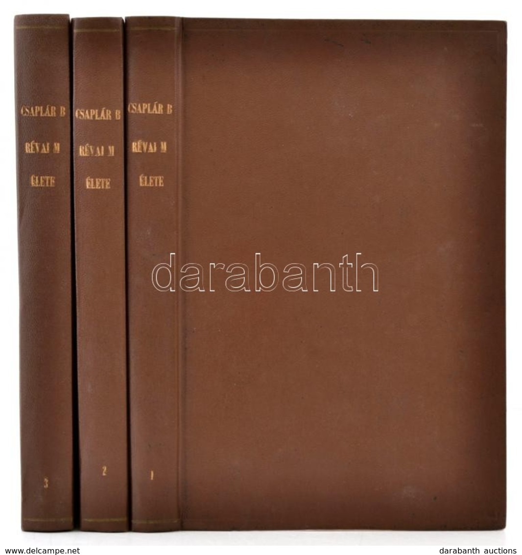 Csaplár Bendek: Révai Miklós élete I-III. Kötet. Bp., 1881-1886, Aigner Lajos,(Rudnyánszky A-ny.), 1 T.+2+357+4+416+4+43 - Zonder Classificatie
