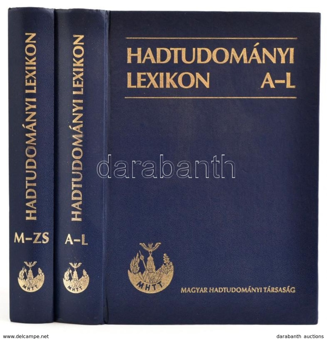 Hadtudományi Lexikon I-II. Szerk.: Szabó József. Bp., 1995, Magyar Hadtudományi Társaság. Kiadói Műbőr Kötés. - Non Classés