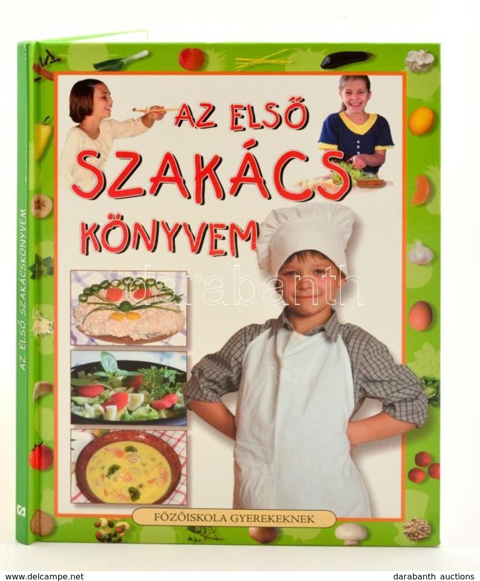 Az Első Szakácskönyvem Főzőiskola Gyerekeknek - Zonder Classificatie