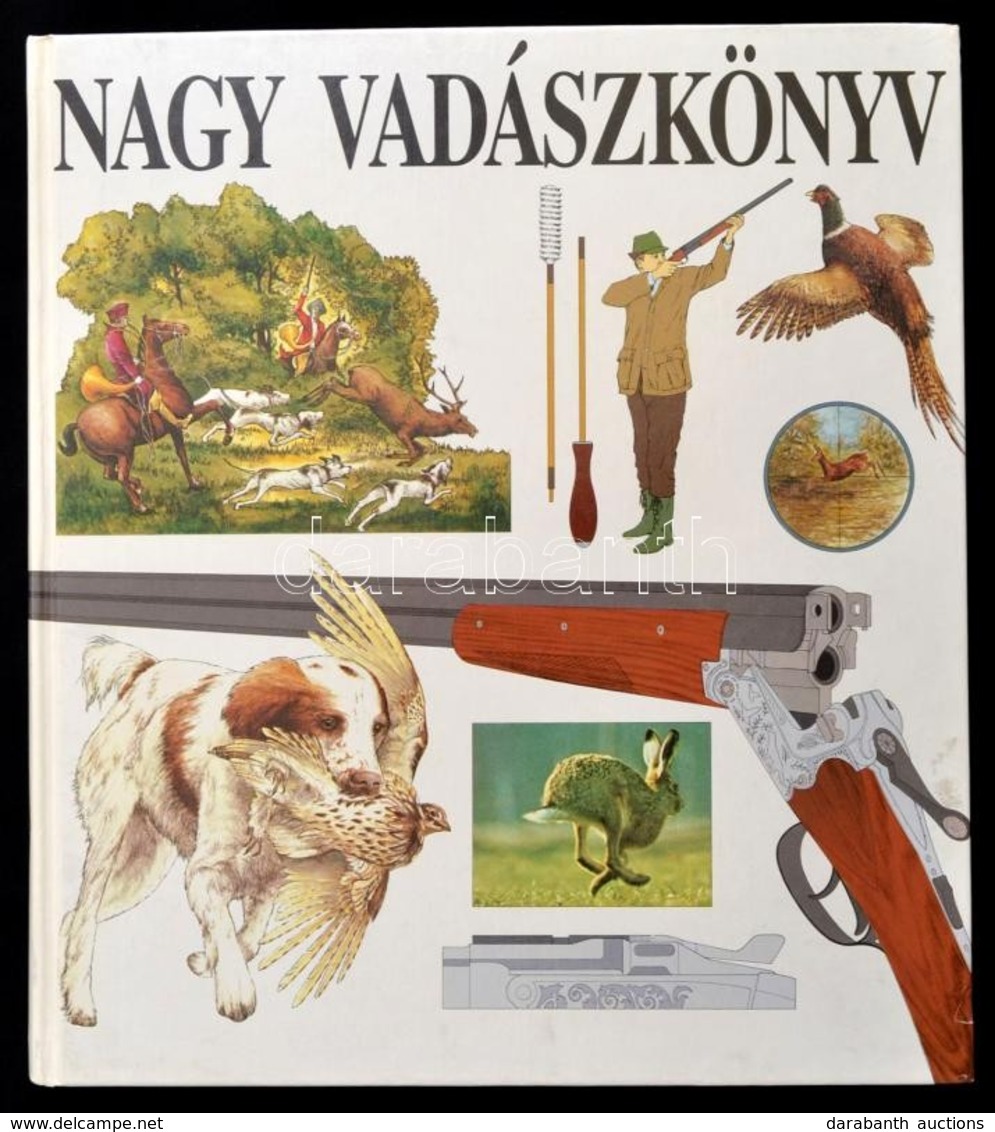 Nagy Vadászkönyv. Szerk.: Papp Márió. Bp.,1980, Geoholding-SKO. Kiadói Kartonált Papírkötés, Jó állapotban. - Unclassified