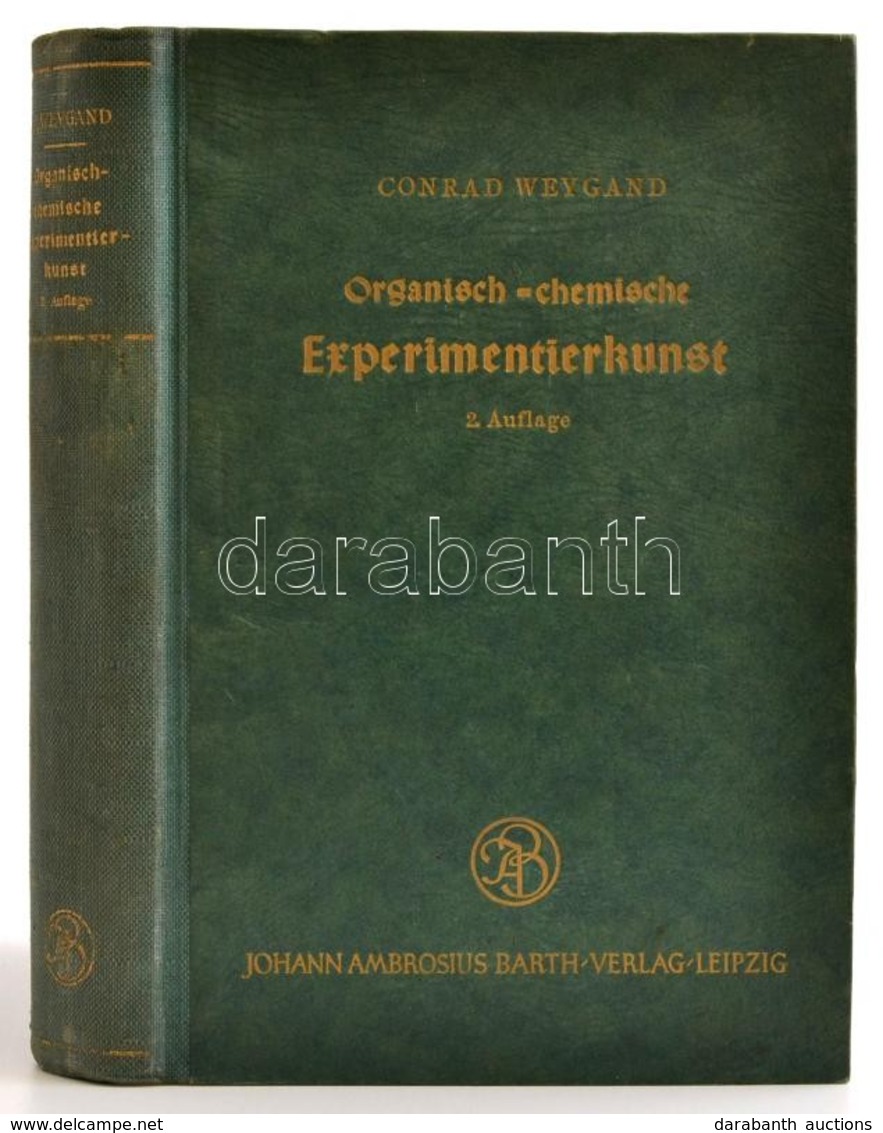 Weygand, Conrad: Organisch-chemisch Experimentierkunst. Leipzig, 1948, Johann Ambrosius Barth Verlag. Félvászon Kötésben - Zonder Classificatie