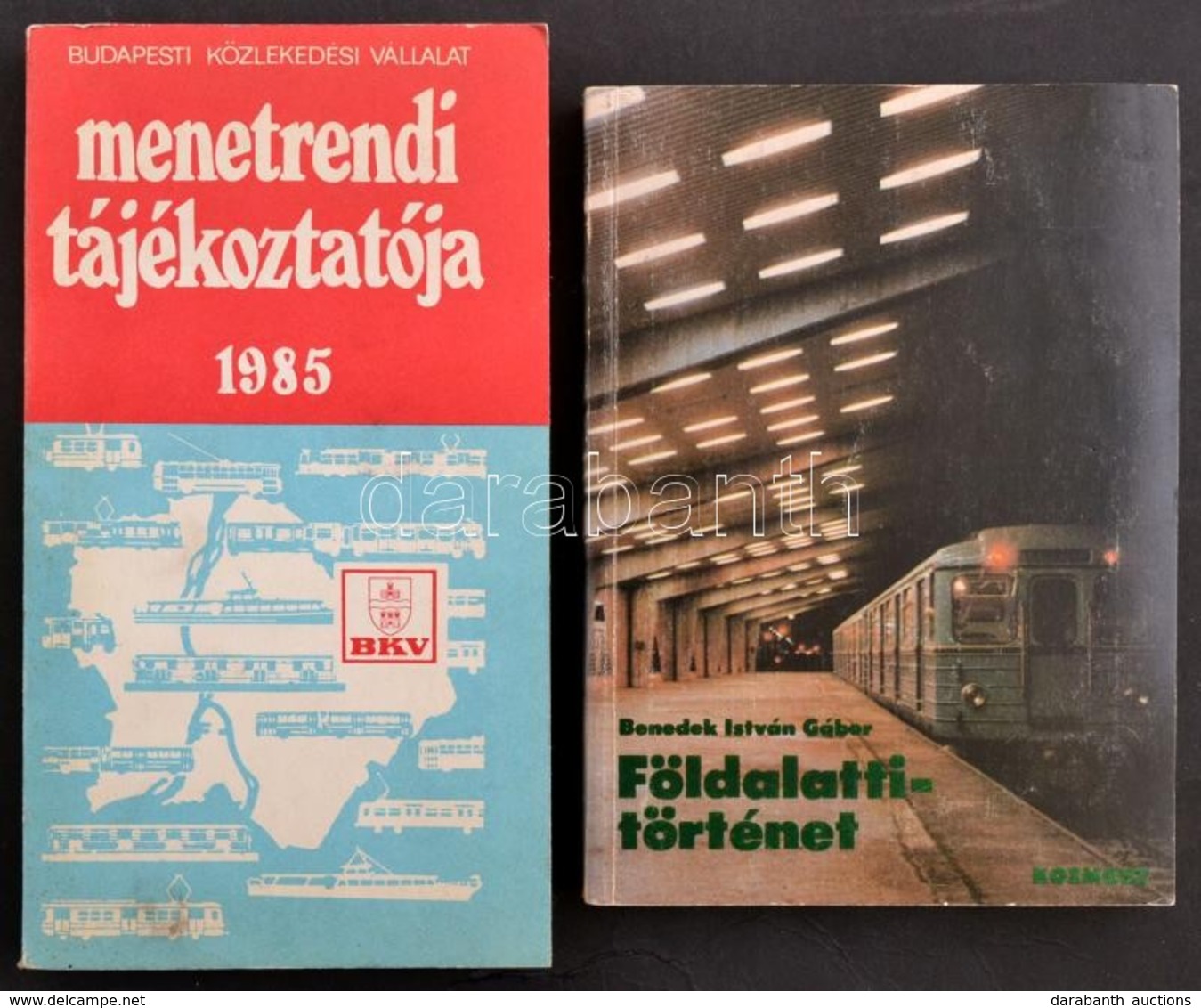 Benedek István Gábor: Földalatti Történet. Bp., 1982. Kozmosz. + 1985 A BKV Menetrendi Tájékoztatója. - Zonder Classificatie