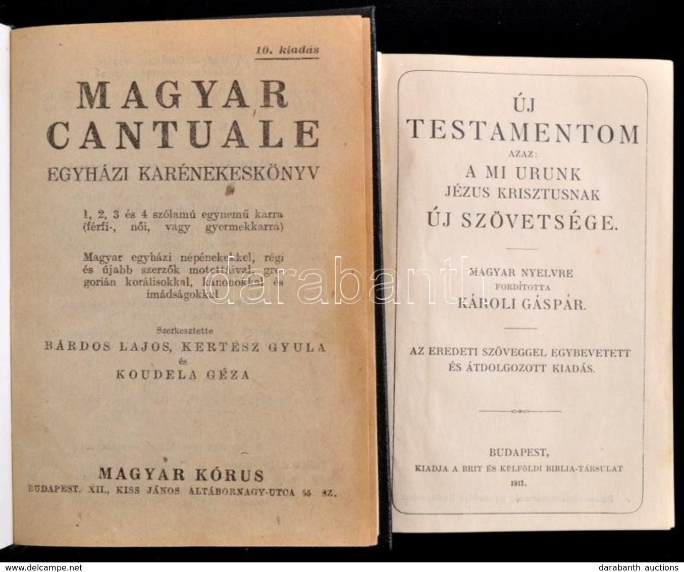 Új Testamentom. Fordította: Károli Gáspár. Bp.,1911, Brit és Külföldi Biblia-Társulat. Kiadói Egészvászon-kötésben.+Magy - Unclassified