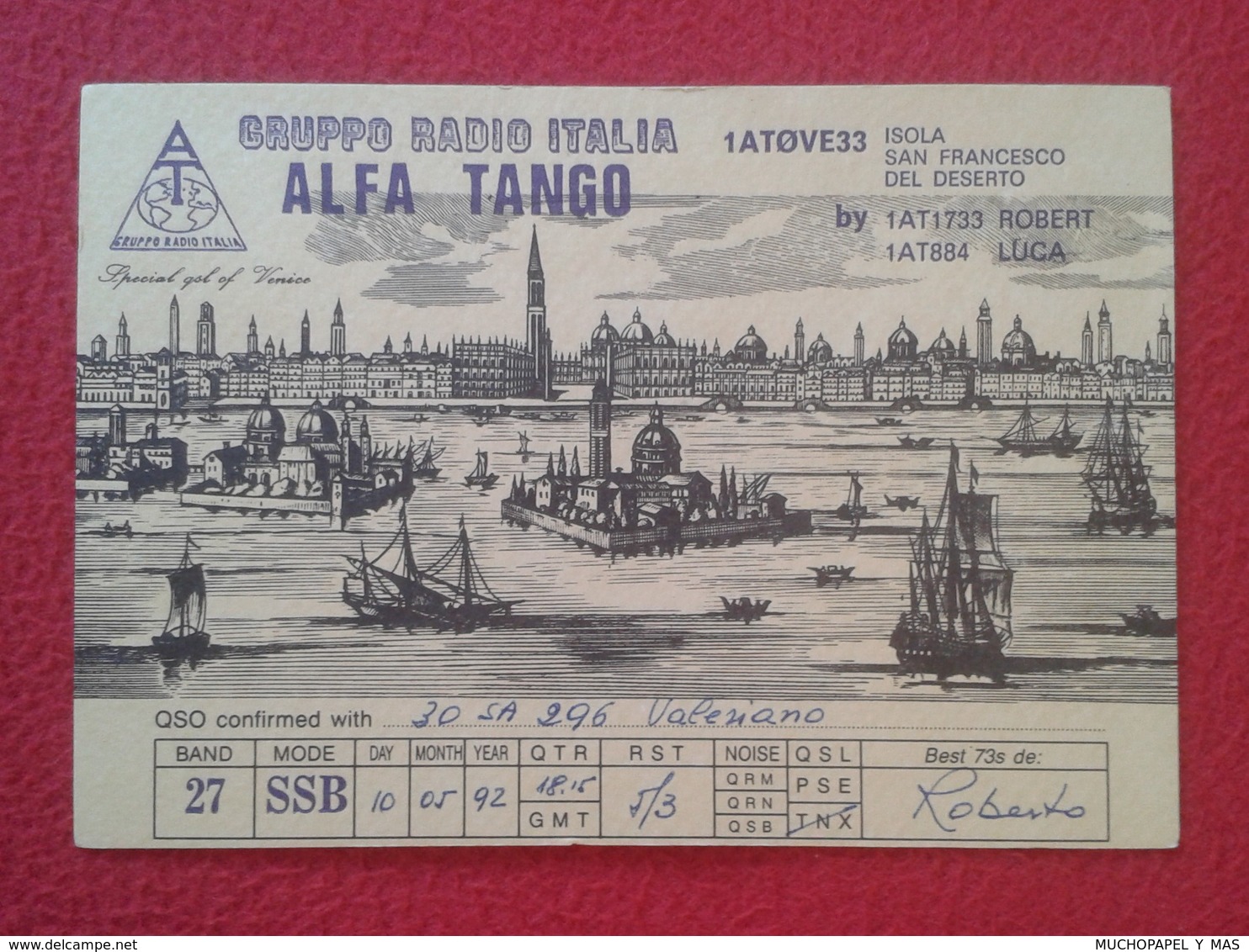 POSTAL TYPE POST CARD QSL RADIOAFICIONADOS RADIO AMATEUR GRUPPO ITALIA ALFA TANGO ITALY VENICE VENECIA VENEZIA VER FOTOS - Otros & Sin Clasificación