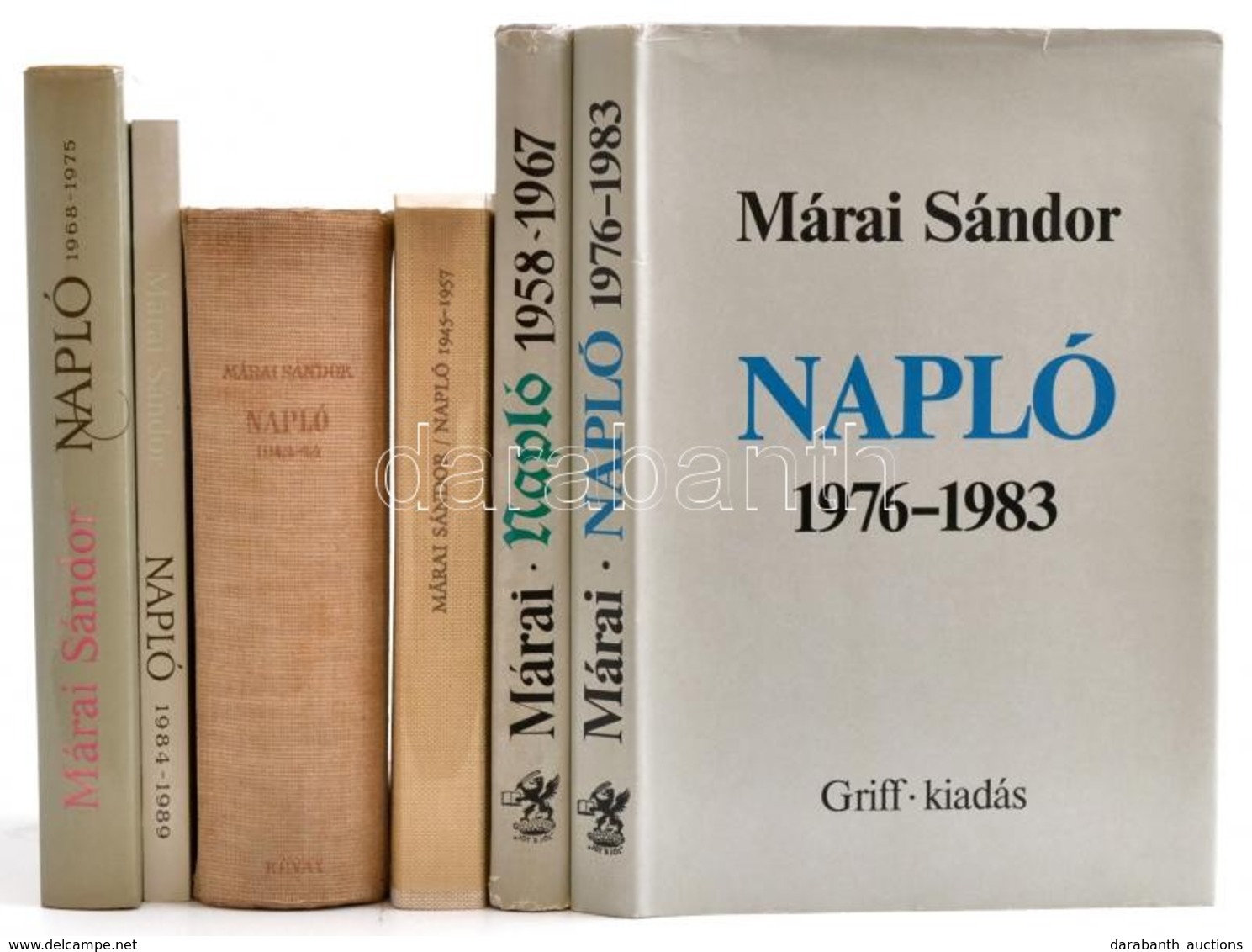 Márai Sándor Napló Sorozat 6 Kötete: 
Napló. (1943-1944.) Márai Sándor Munkái. Bp., 1945, Révai. Első Kiadás. Kiadói Kis - Non Classés