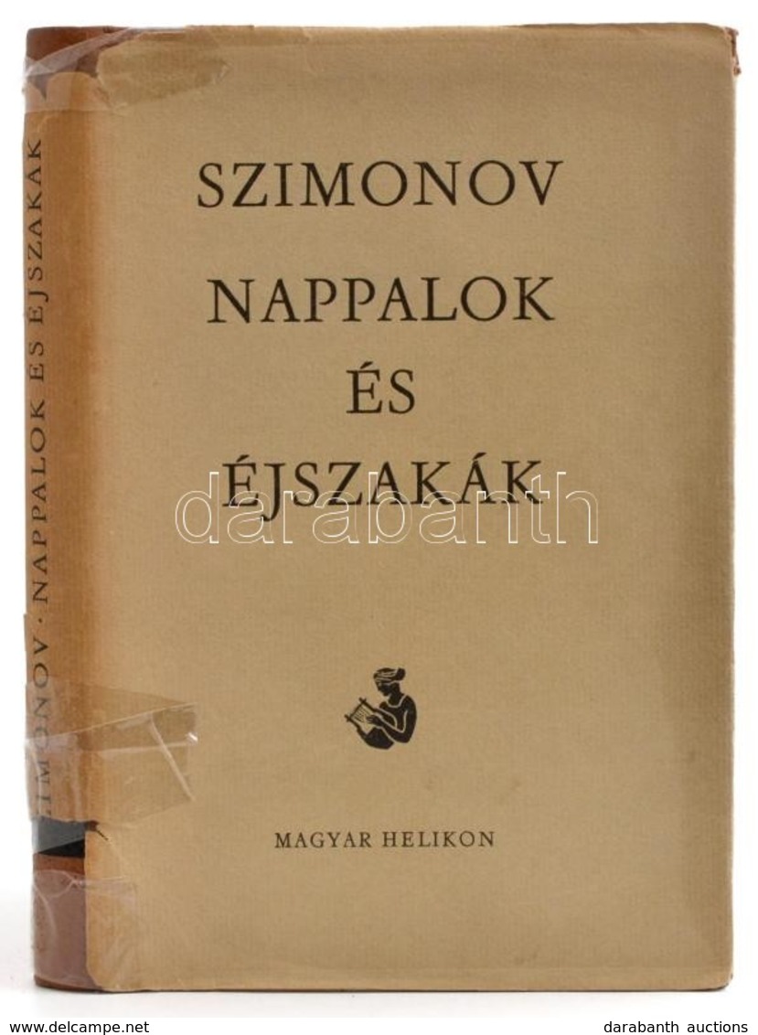 Szimonov: Nappalok és éjszakák. Bp., 1966. Helikon. Számozott. Egészvászon Kötésben, Szakadt Papírborítóval - Ohne Zuordnung