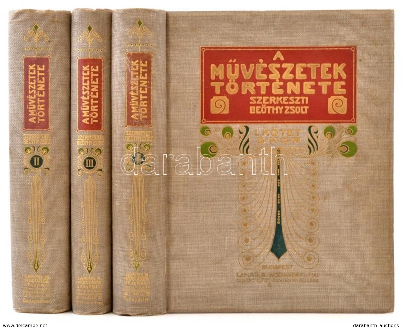 Beöthy Zsolt (szerk.): A Művészetek Története A Legrégebbi Időktől A XIX. Század Végéig. I-III. Kötet, Teljes Sorozat. Ó - Zonder Classificatie