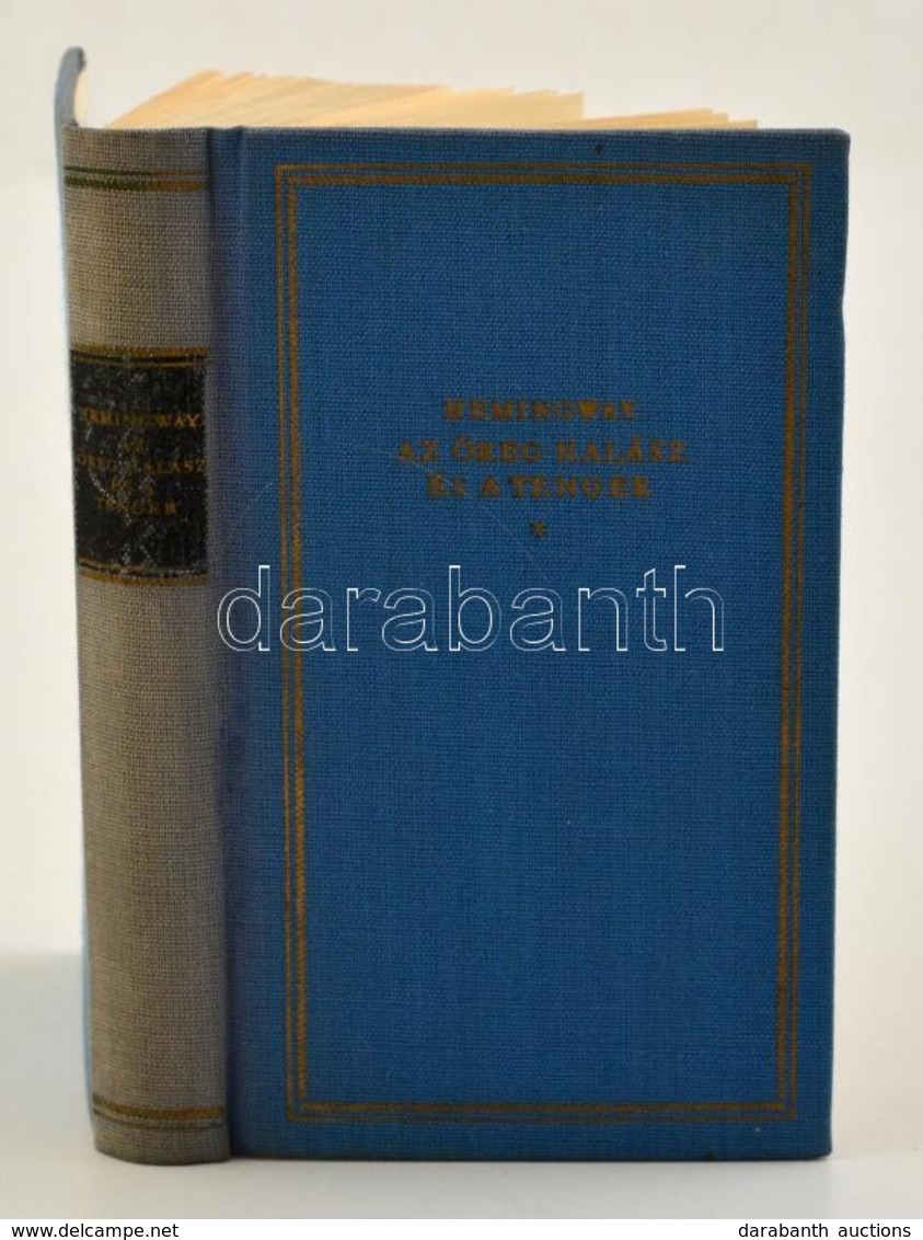 Hemingway: Az öreg Halász és A Tenger. Kondor Béla Illusztrációival. Bp., 1962. Magyar Helikon. Egészvászon Kötésben. - Zonder Classificatie