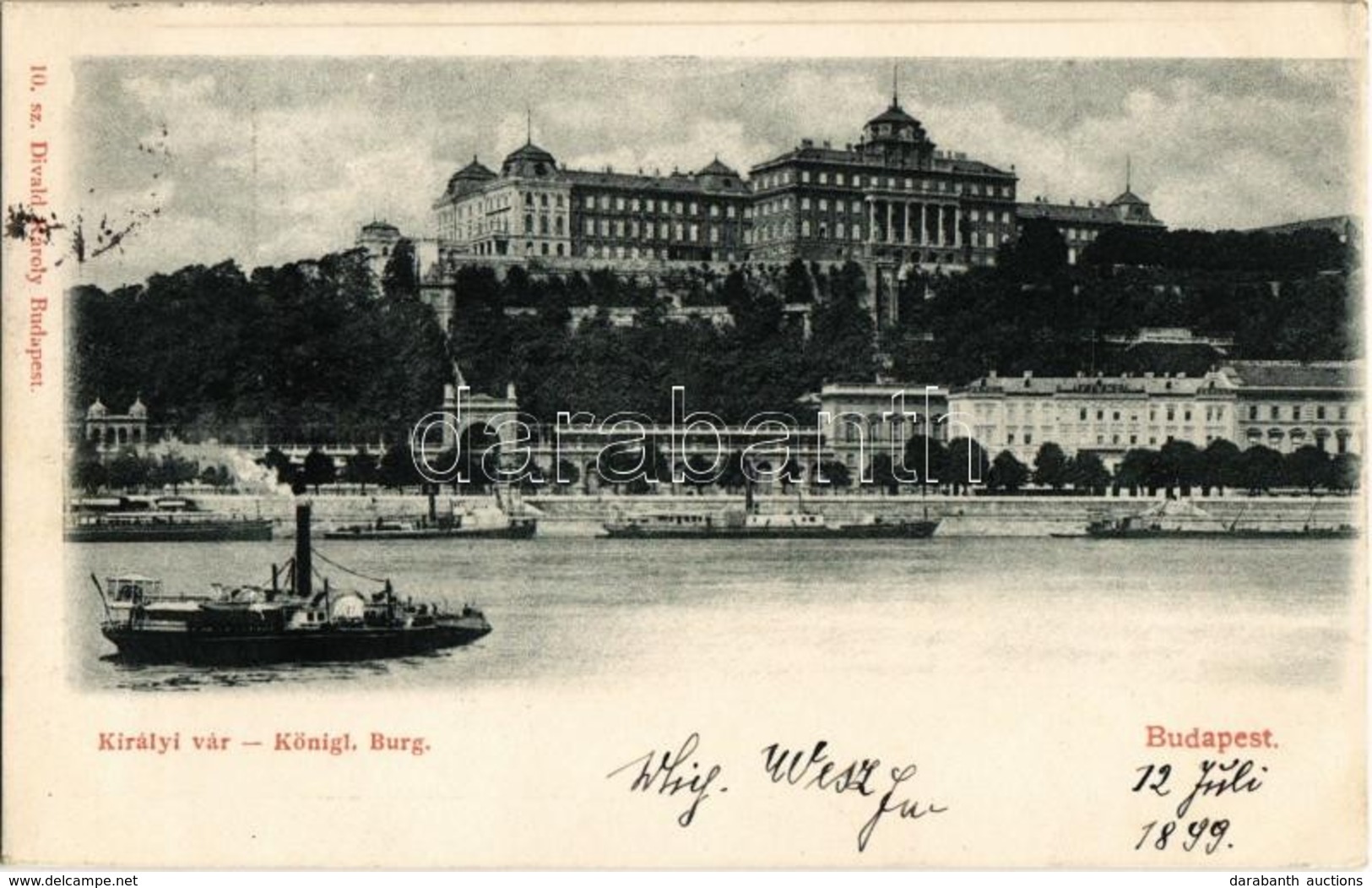 T2 1899 Budapest I. Királyi Vár, Gőzhajó. Divald Károly 10. Sz. - Zonder Classificatie