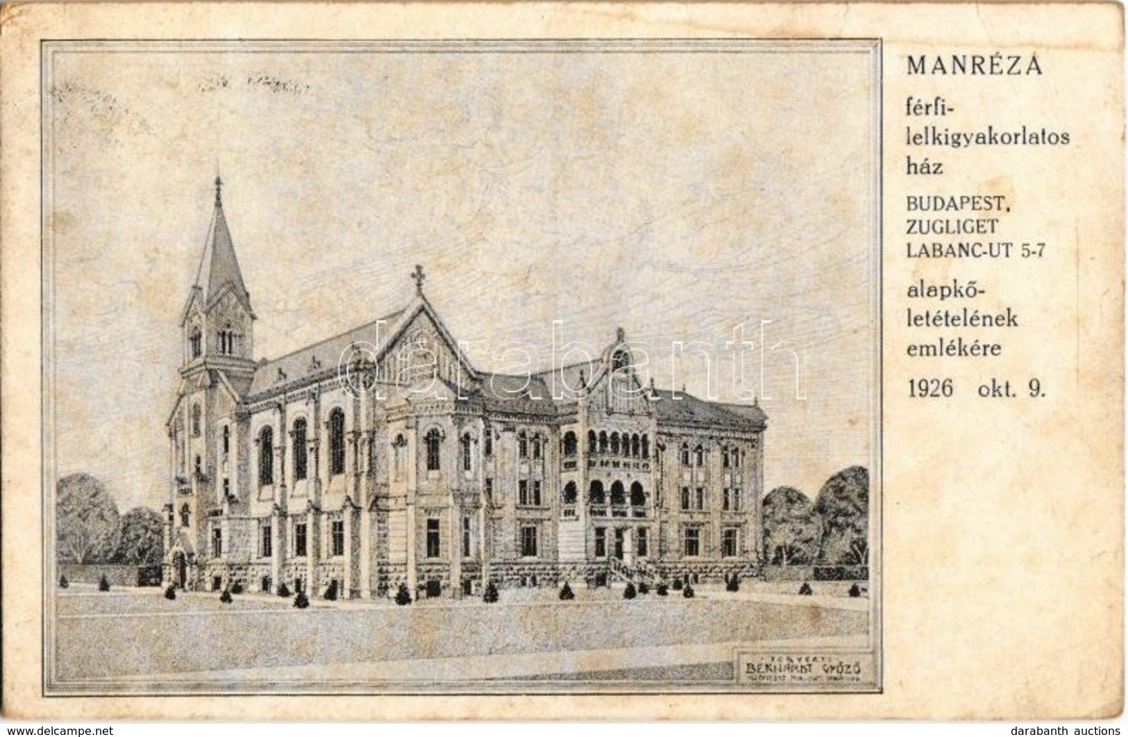 T2/T3 1926 Budapest II. Zugliget, Labanc út 57. Manréza Férfi Lelkigyakorlatos Ház Alapkőletétel Emlékére. Tervezte Bern - Zonder Classificatie