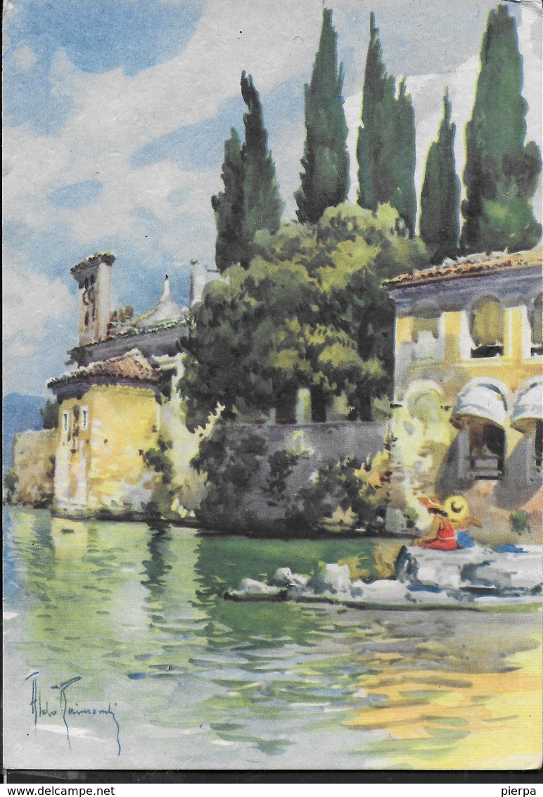 ALDO RAIMONDI - S. VIGILIO (LAGO DI GARDA) - VIAGGIATA DA FASANO DEL GARDA 1964 - ANNULLO CONALBI - Paintings