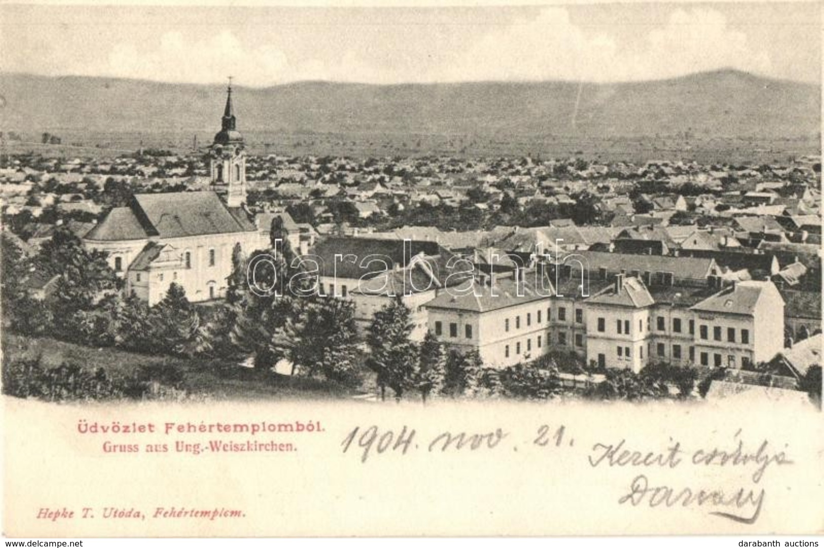 T2 1904 Fehértemplom, Ung. Weisskirchen, Bela Crkva; Hepke T. Utóda Kiadása - Unclassified