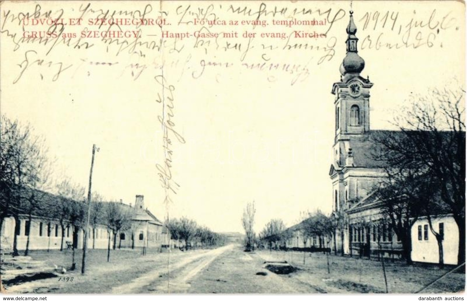 T4 1914 Szeghegy, Sekic, Lovcenac; Haupt-Gasse Mit Der Evang. Kirche / Fő Utca, Evangélikus Templom. W. L. Bp. 622. Kiad - Unclassified
