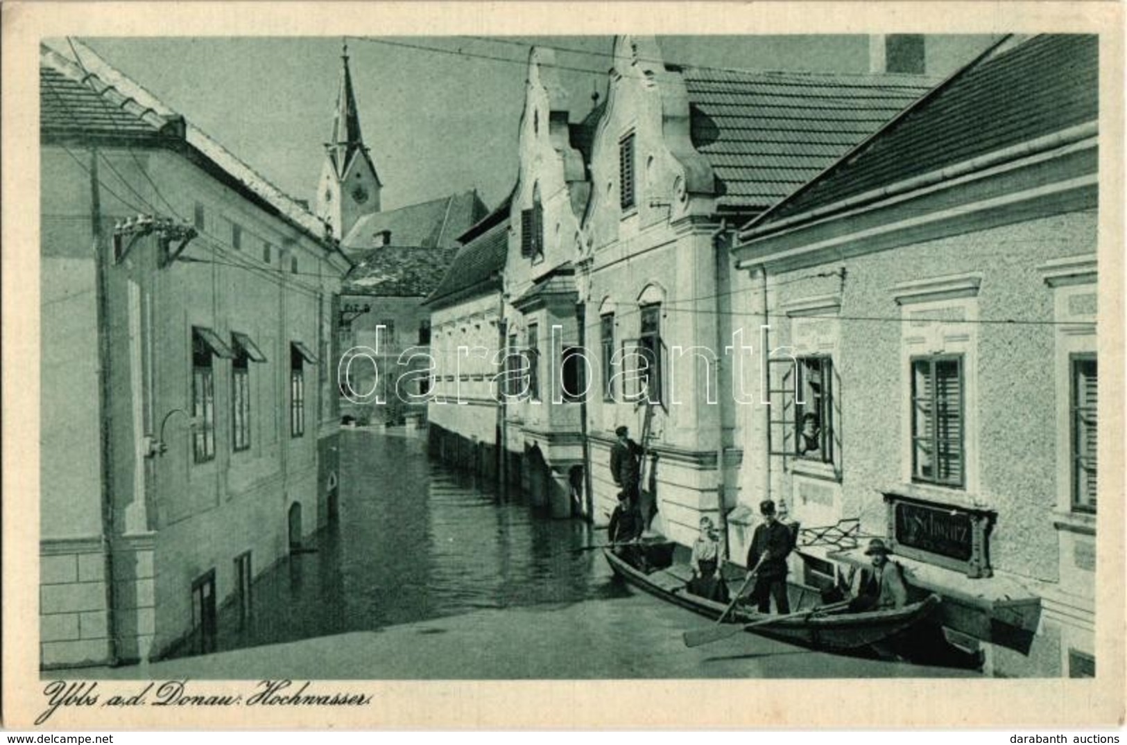 * T1/T2 Ybbs An Der Donau, Hochwasser / Flood, Shop Of Schwarz, Boat - Unclassified