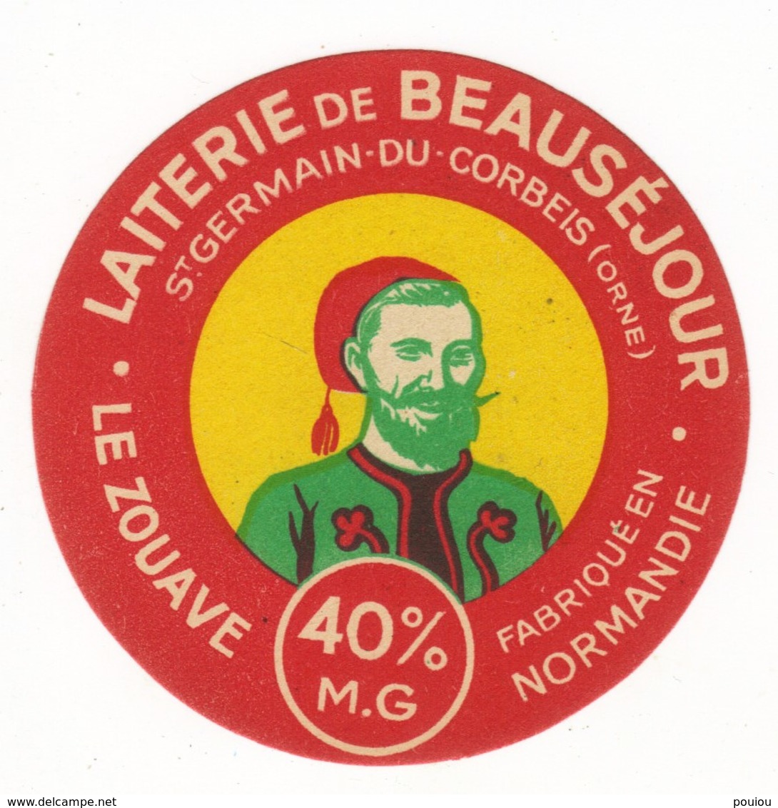 Etiquette De Fromage Petit Camembert Le Zouave Laiterie De Beauséjour Saint Germain De Corbies Orne - Quesos