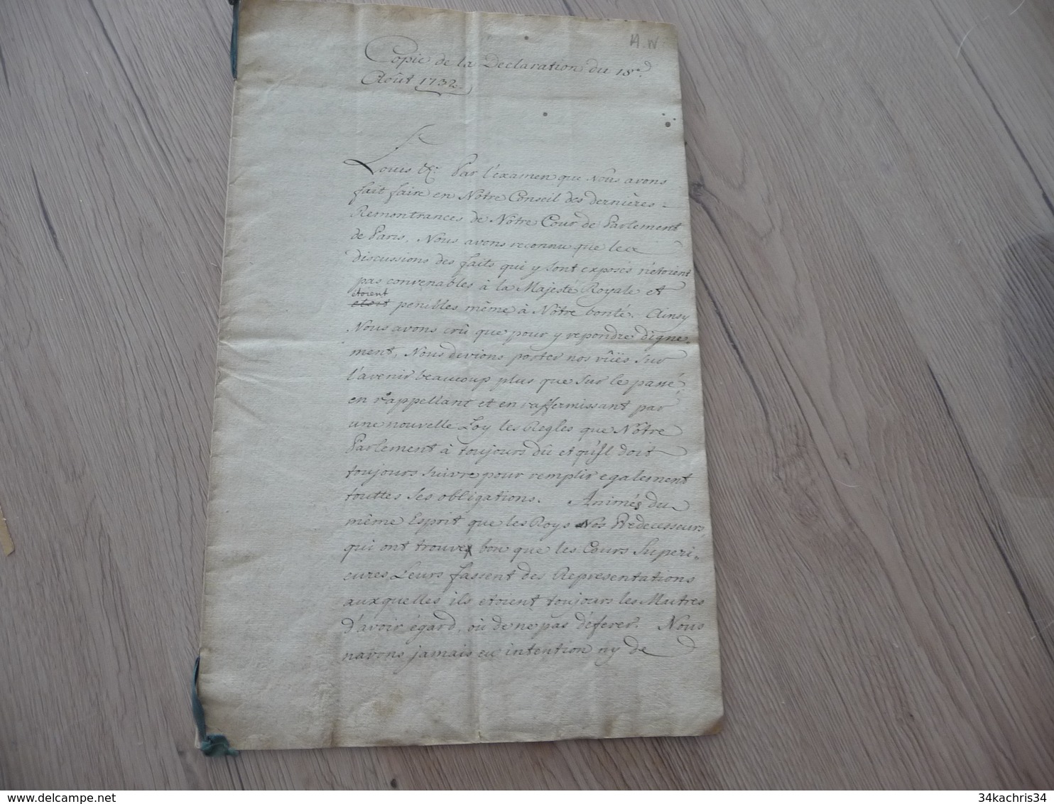 Copie Annoté XVIII XIX ème De La Déclaration Du 18/08/1732 Cours Parlement Paris Lois Religions Organisation De La Cour - Manuscripts