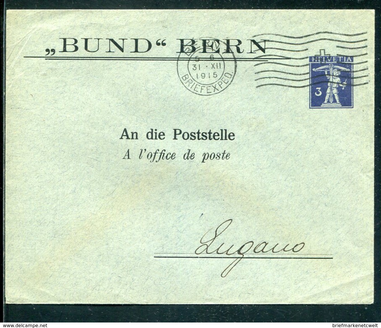 Schweiz / 1915 / Privatganzsachenumschlag "BUND", Masch.-Stempel Bern (12515) - Ganzsachen