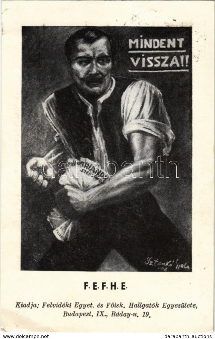 T2/T3 1939 Mindent Vissza! Trianoni Szerződés. Kiadja A Felvidéki Egyetemi és Főiskolai Hallgatók Egyesülete (F.E.F.H.E. - Non Classés