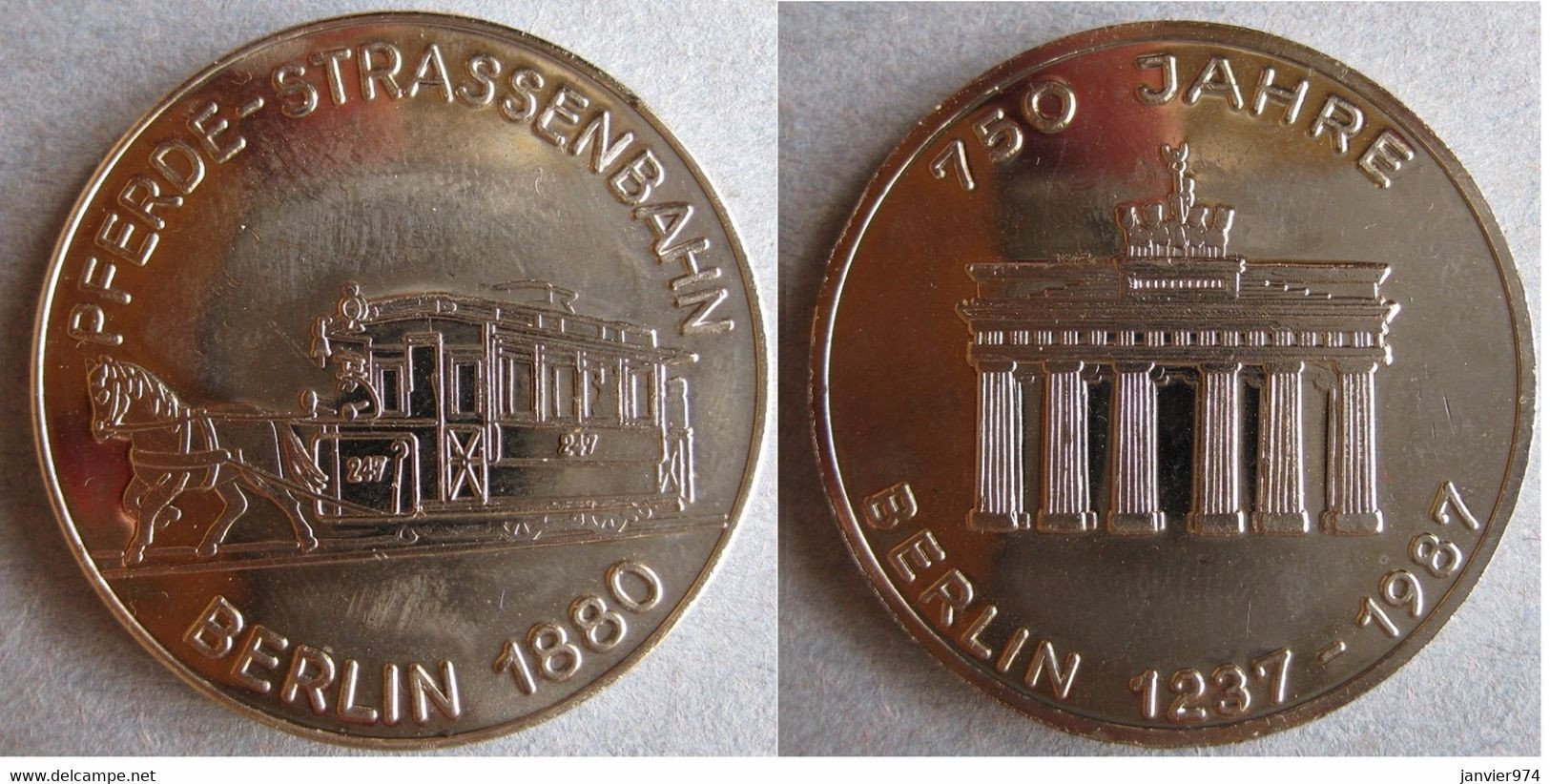 Médaille Berlin 750 Ans Porte De Brandebourg Tramway à Cheval - Sonstige & Ohne Zuordnung