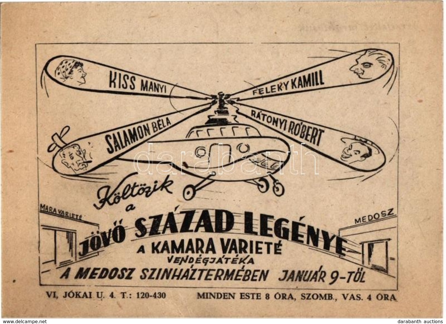 * T2/T3 Költözik A 'Jövő Század Legénye'. A Kamara Varieté Vendégjátéka A MEDOSZ (Mezogazdasági és Erdészeti Dolgozók Sz - Zonder Classificatie