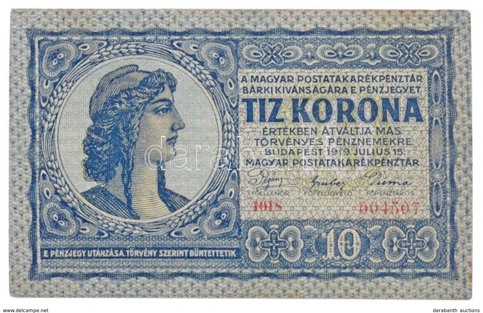 1919. Július 15. 10K Csak Előlapi Nyomat, Próba? T:II
Hungary 15.07.1919. 10 Korona Only Front Print, Proof Print? C:XF
 - Unclassified