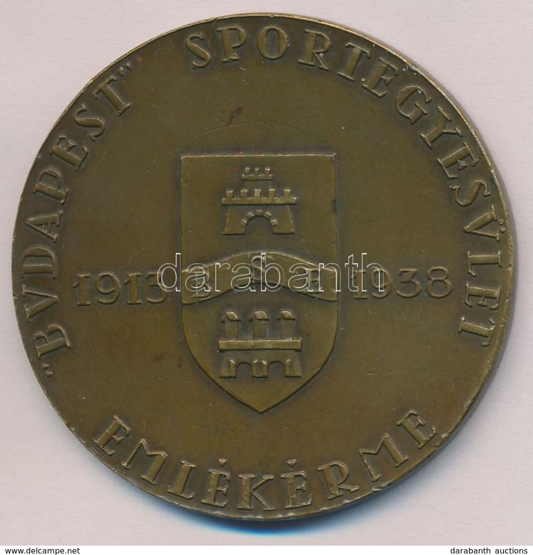 Madarassy Walter (1909-1994) 1938. ' 'Budapest' Sportegyesület Emlékérme 1912-1938' Br Emlékérem (59mm) T:2,2- Ph. - Ohne Zuordnung