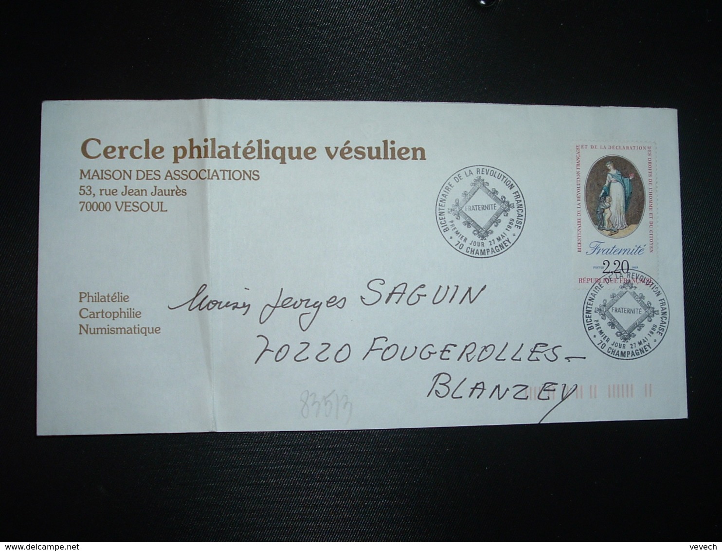 LETTRE TP FRANCE FRATERNITE 2,20 OBL.27 MAI 1989 70 CHAMPAGNEY BICENTENAIRE DE LA REVOLUTION FRANCAISE - Révolution Française