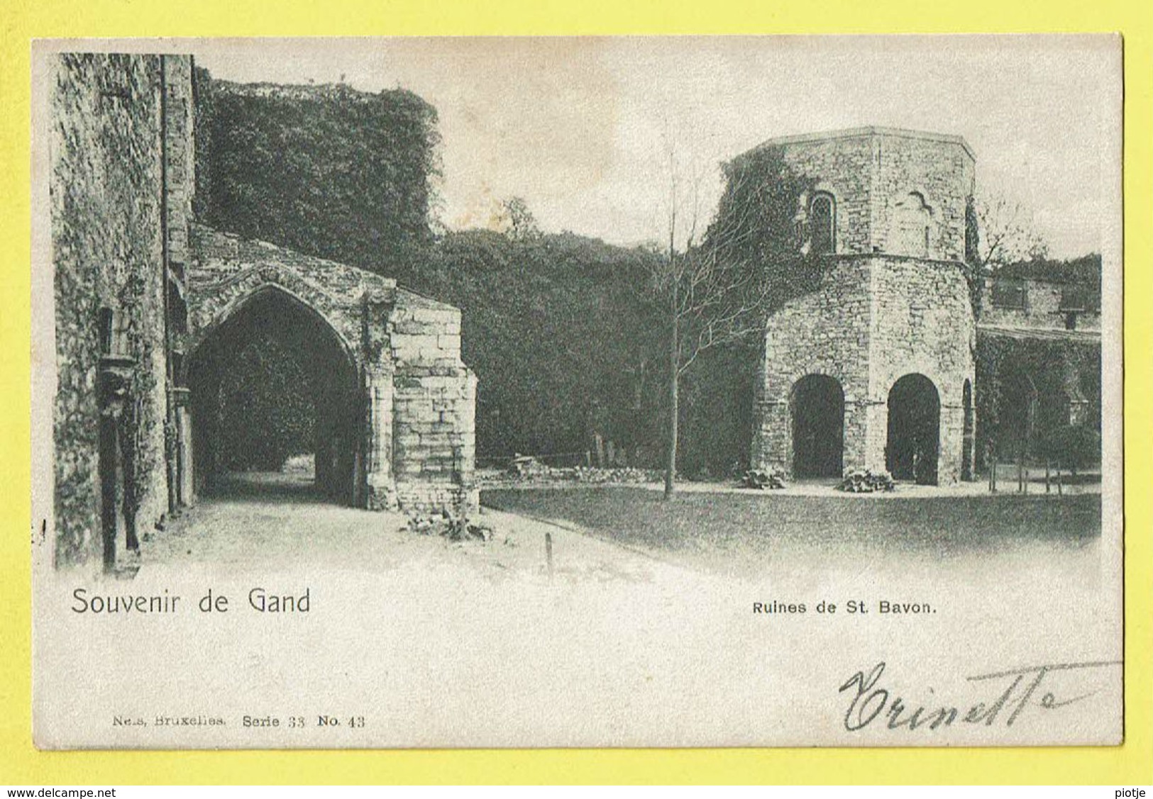 * Gent - Gand (Oost Vlaanderen) * (Nels, Série 33, Nr 43) Souvenir De Gand, Ruines De Saint Bavon, Sint Baafs, Rare - Gent