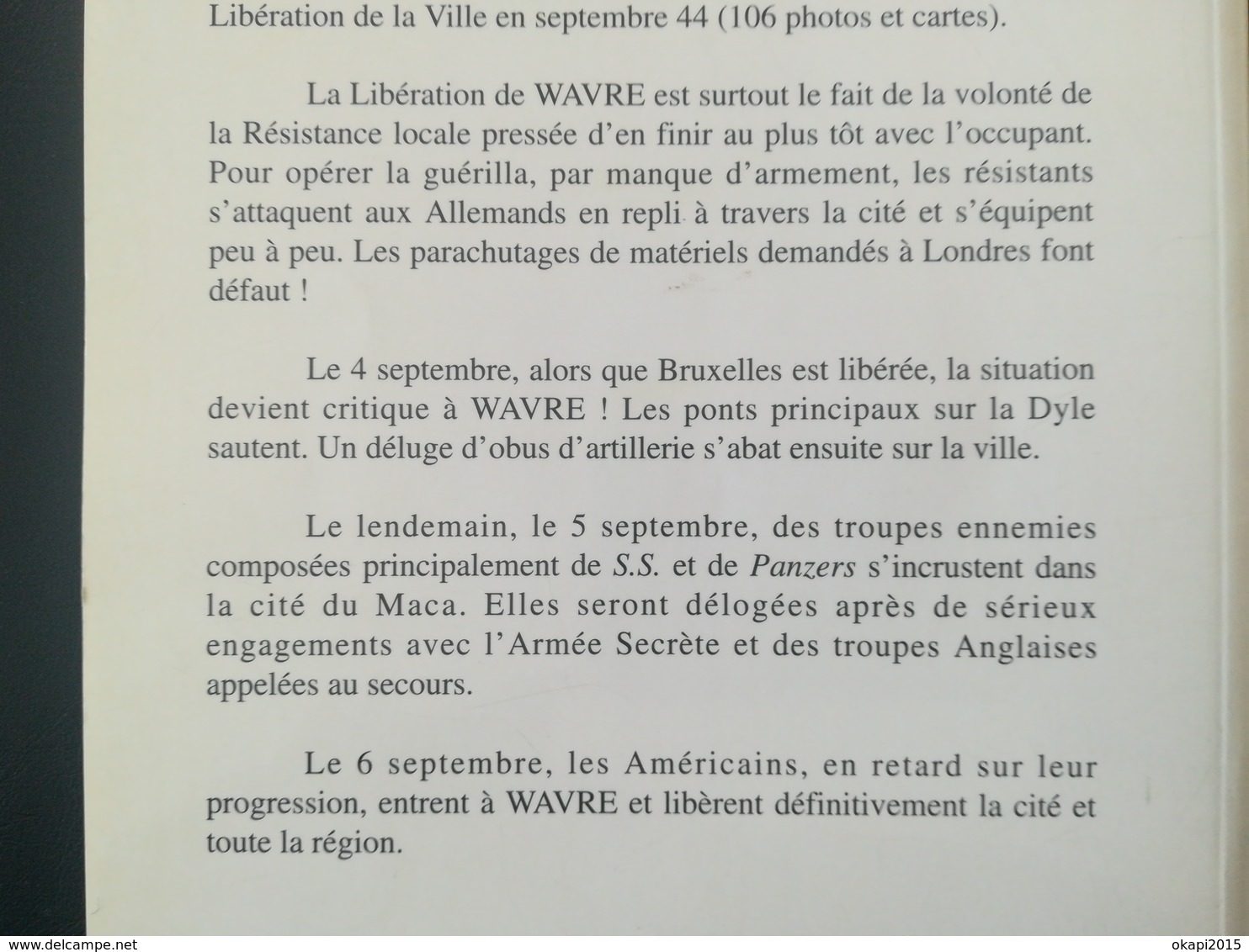 WAVRE SEPTEMBRE 1944 CHRONIQUE D UNE LIBÉRATION LIVRE MILITARIA GUERRE 1939 - 1945 - Français