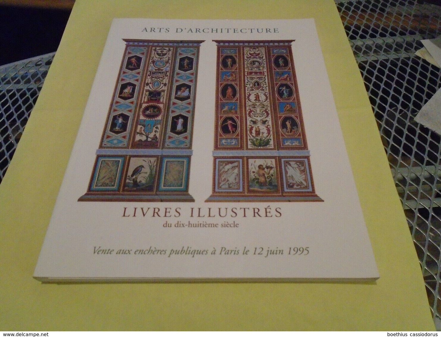 Catalogue ARTS D'ARCHITECTURE LIVRES ILLUSTRES DIX-HUITIEME VENTE 12 JUIN 1995 - Art