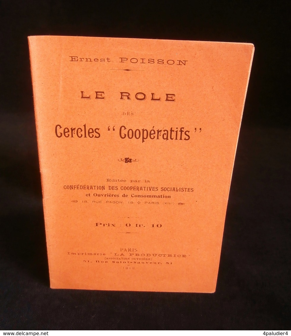 ( économie Socialisme Coopération ) LE RÔLE DES CERCLES " COOPERATIFS " Ernest POISSON 1912 - Economie