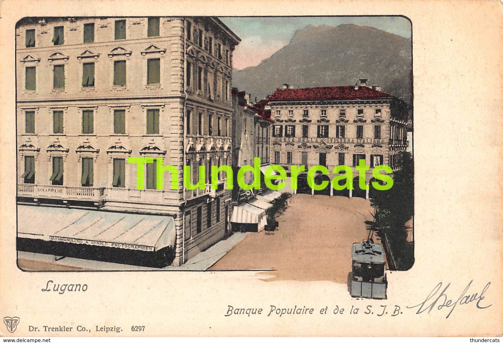 CPA LUGANO BANQUE POPULAIRE ET DE LA S J B TRAM - Lugano