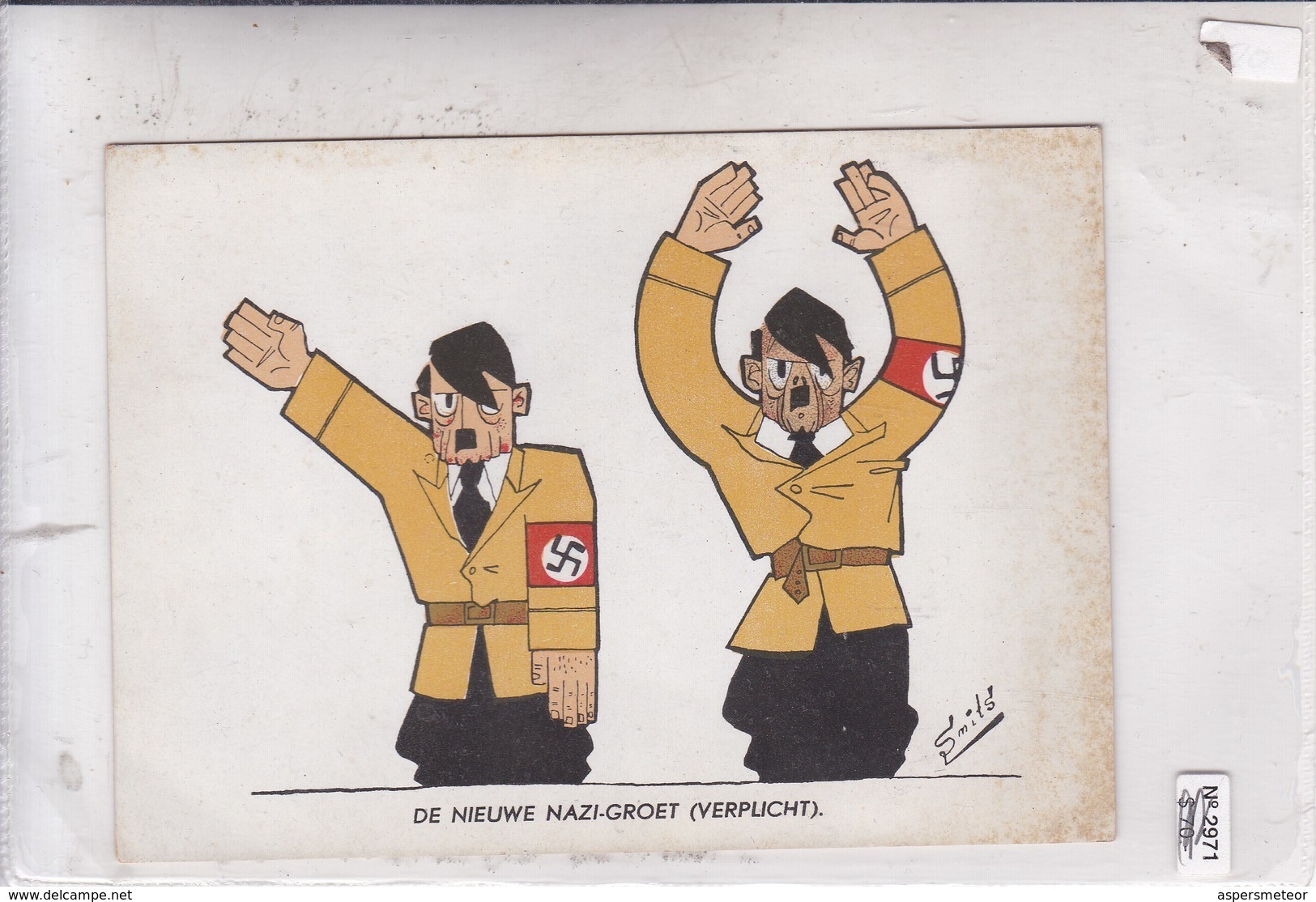 DE NIEUWE NAZI GROET (VERPLICHT). THE NEW NAY SALUTE (OBLIGED). EINDHOVENSCH DAGBLAD. CIRCA 1950's- BLEUP - Humour