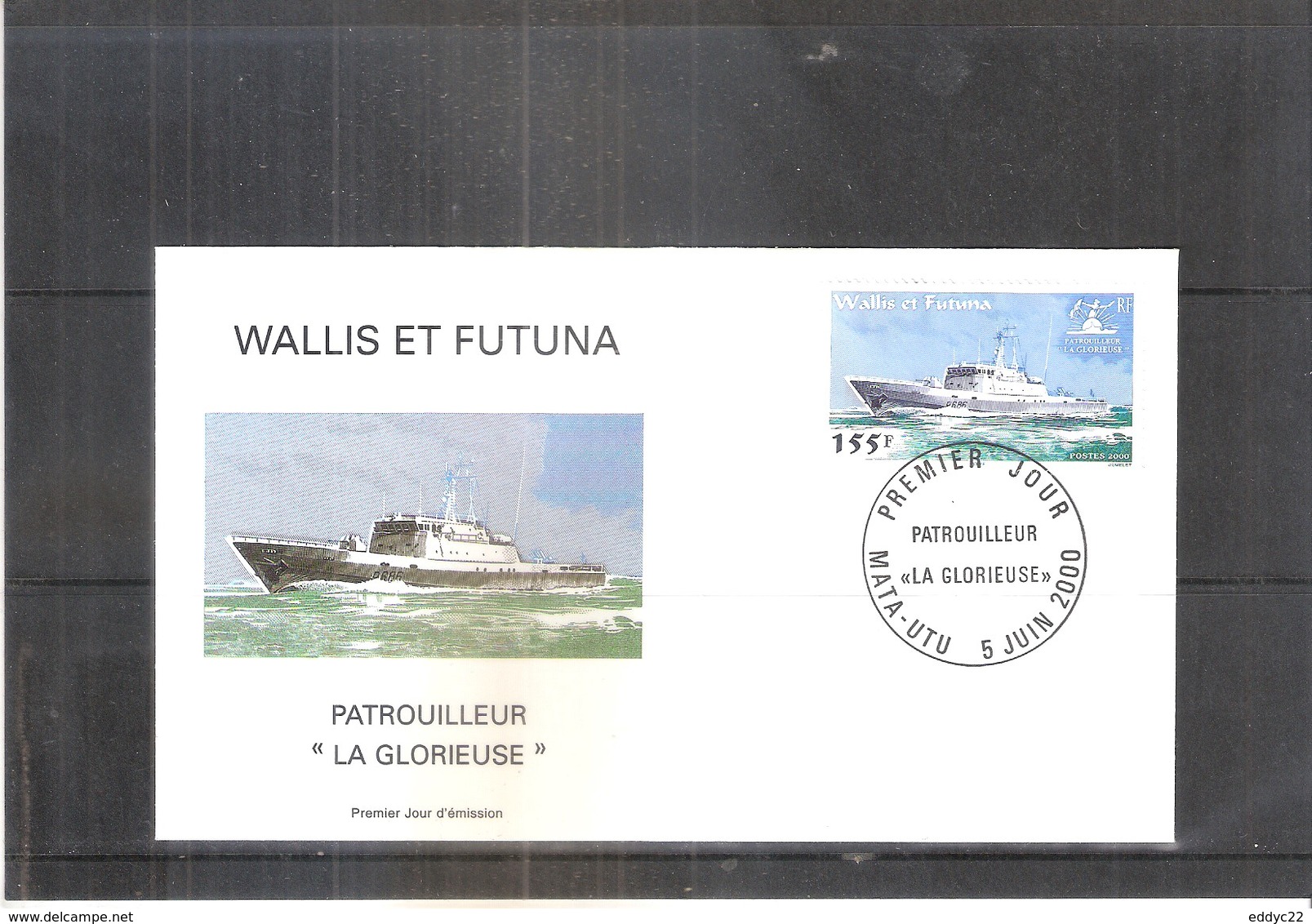 FDC Wallis & Futuna - Patrouilleur "La Glorieuse" -  2000  (à Voir) - FDC