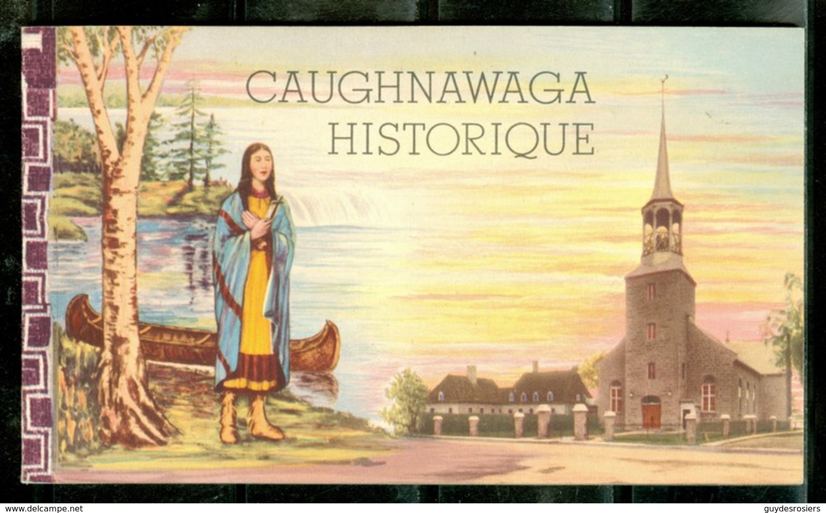 Iroquois + Caughnawaga + Kateri Tekakwitha; Livret De 8 Cartes Postales / Booklet Of 8 Post Cards(1607) - Autres & Non Classés