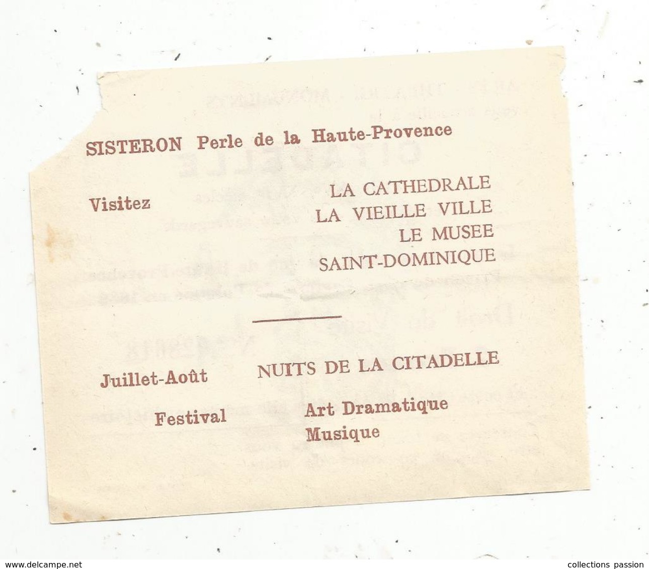 Ticket D'entrée , Droit De Visite , SISTERON , Citadelle ,prison De Jean Casimir De Pologne En 1639 ,  2 Francs, 2 Scans - Tickets D'entrée