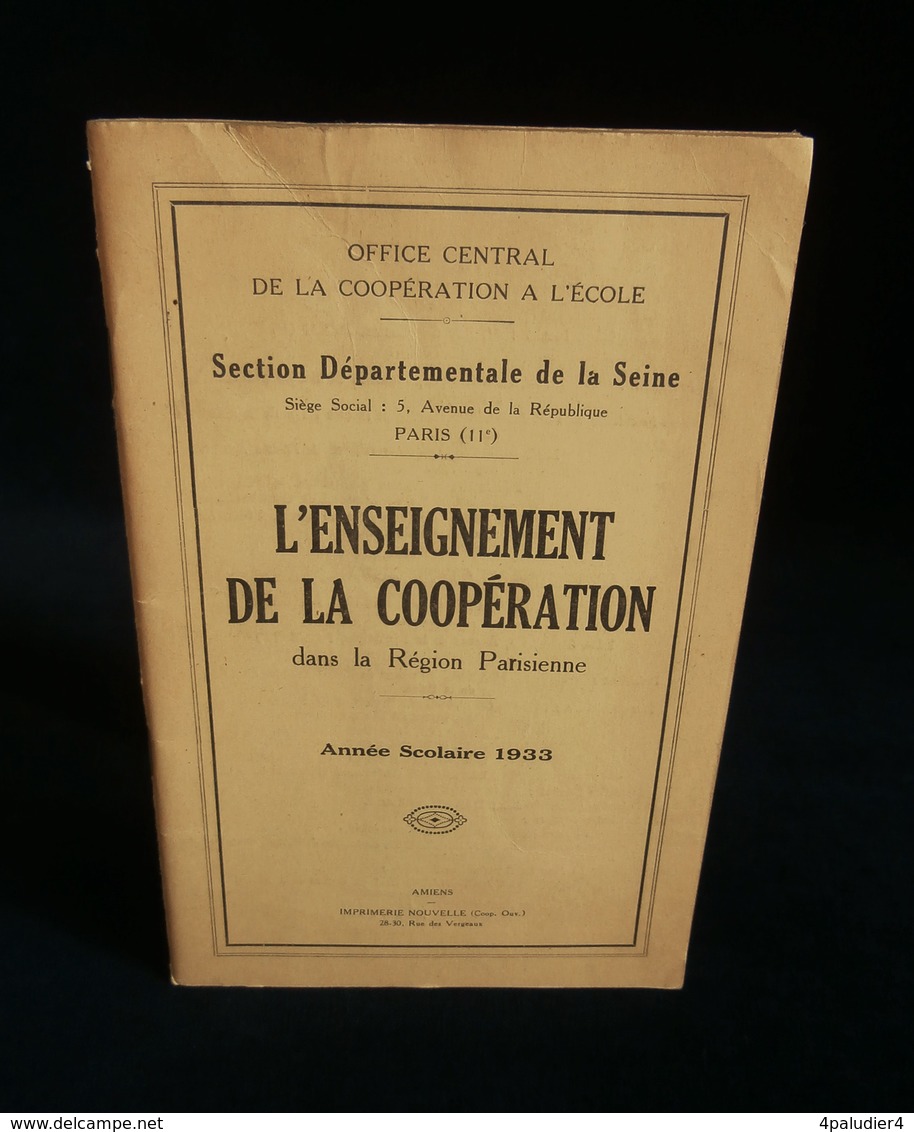 ( Economie Socialisme Coopératives Enseignement ) L'ENSEIGNEMENT DE LA COOPERATION REGION PARISIENNE Année Scolaire 1933 - Economie