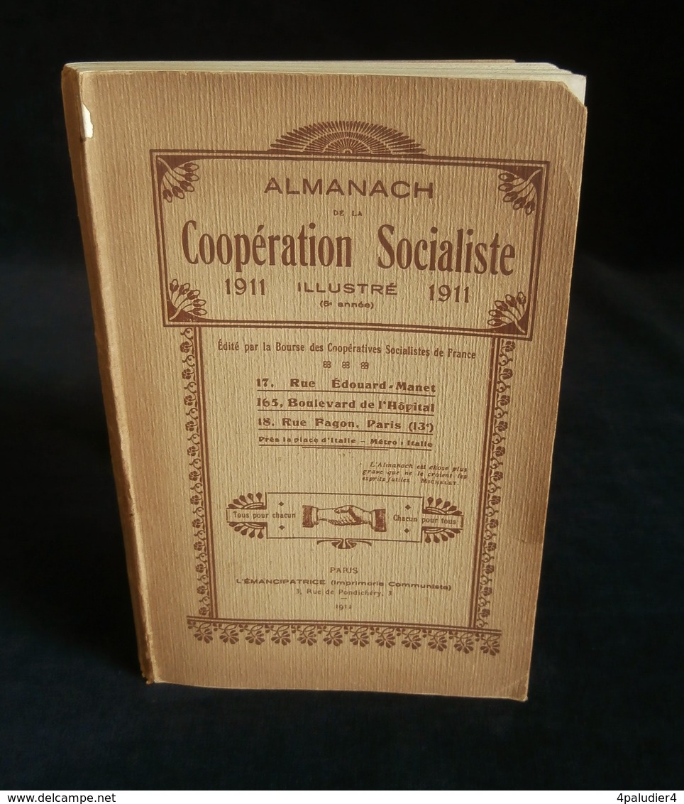 ( Economie Socialisme Coopératives ) ALMANACH ILLUSTRE DE LA COOPERATION SOCIALISTE 1911 - Economie