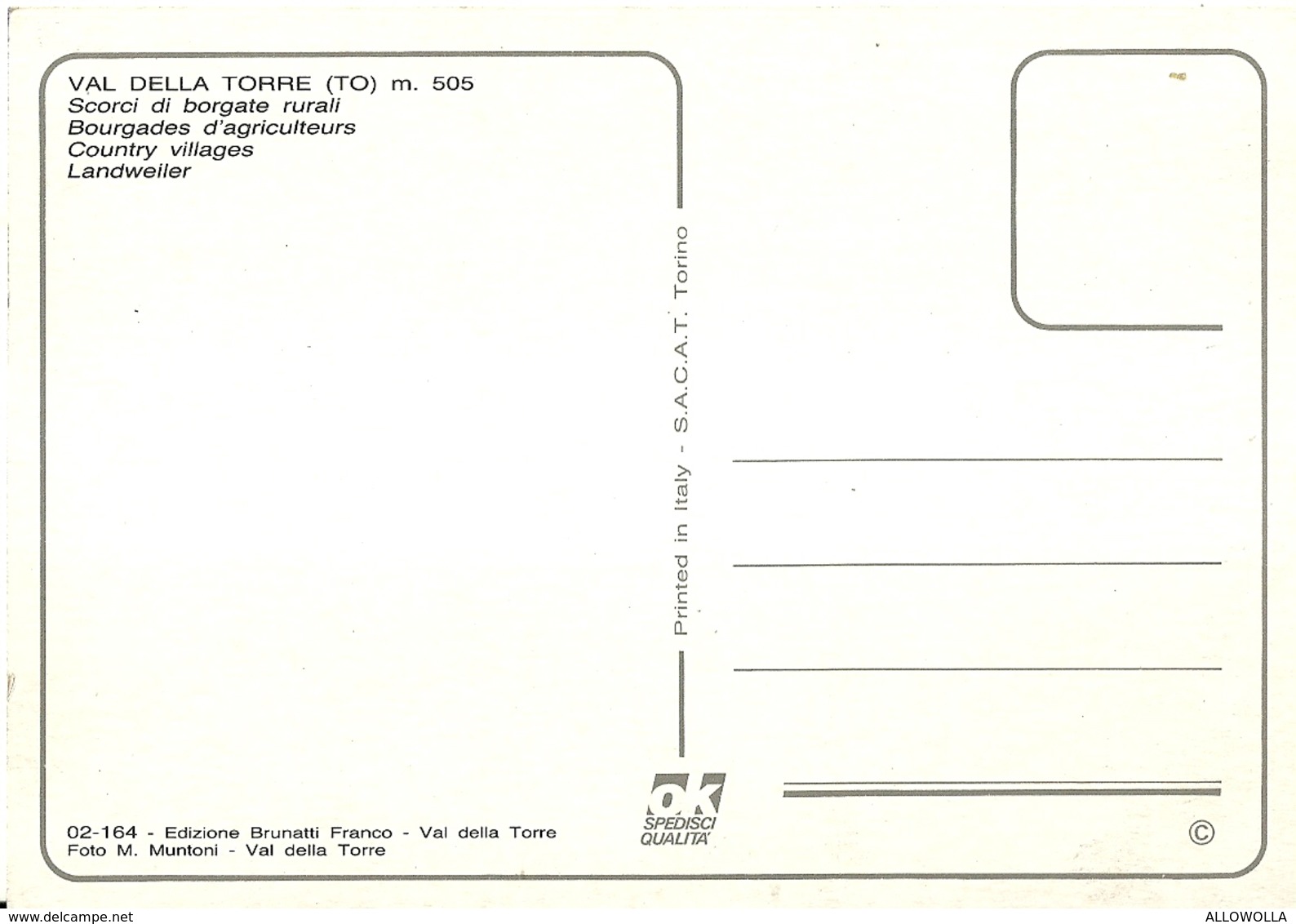 3325 " SALUTI DA VAL DELLA TORRE (TO) M. 505-SCORCI DI BORGATE RURALI " CART. POST. ORIG. NON SPED. - Saluti Da.../ Gruss Aus...