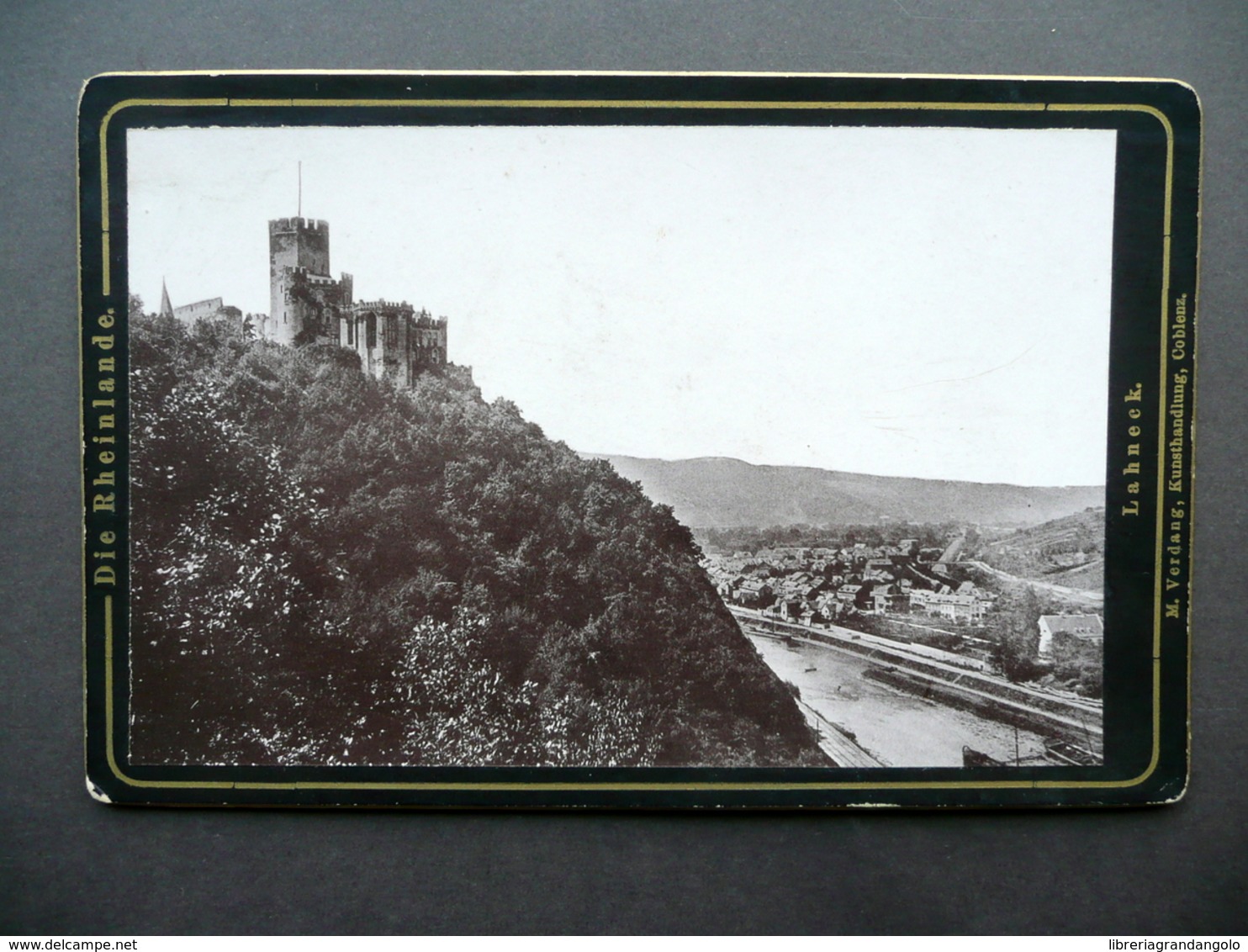 Fotografia Originale Die Rheinlande Lahneck Verdang Coblenz Fine '800 Castello - Altri & Non Classificati