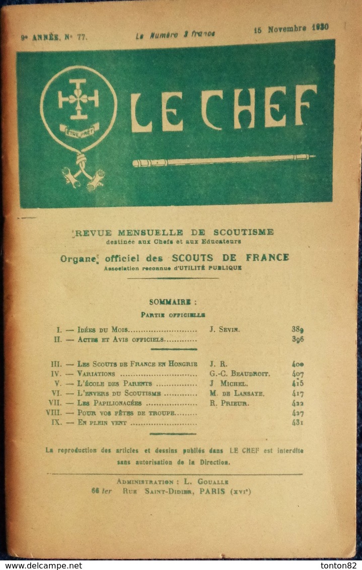 LE CHEF - Revue Mensuelle Du Scoutisme Français - N° 77 - 15 Novembre 1930 . - 1901-1940
