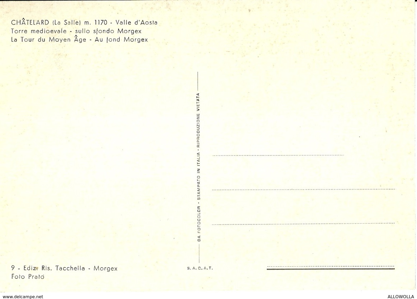 3348 "CHATELARD (LA SALLE) M. 1170-TORRE MEDIOEVALE-SULLO SFONDO MORGEX" CART. POST. ORIG. NON SPED. - Altri & Non Classificati