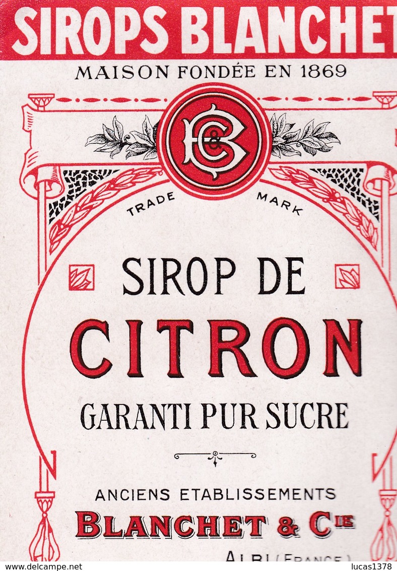 ALBI / BLANCHET ET CIE / SIROP DE CITRON - Autres & Non Classés