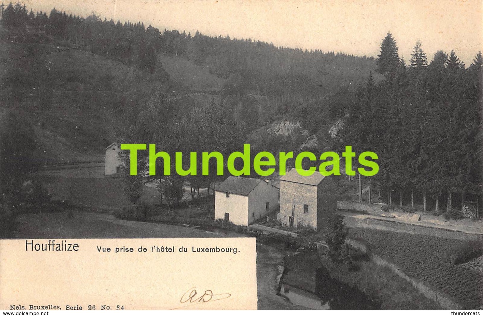 CPA HOTEL DE POSTES ET DU LUXEMBOURG HOUFFALIZE VUE PRISE DE L'HOTEL DU LUXEMBOURG NELS SERIE 26 NO 34 - Houffalize