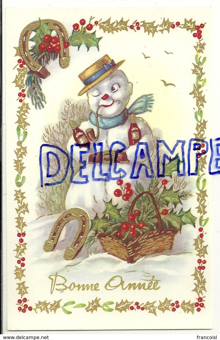 Bonne Année. Bonhomme De Neige Pipe, Houx Fer à Cheval, Bouteilles, Houx. Dorée. Coloprint 53892 - Nouvel An