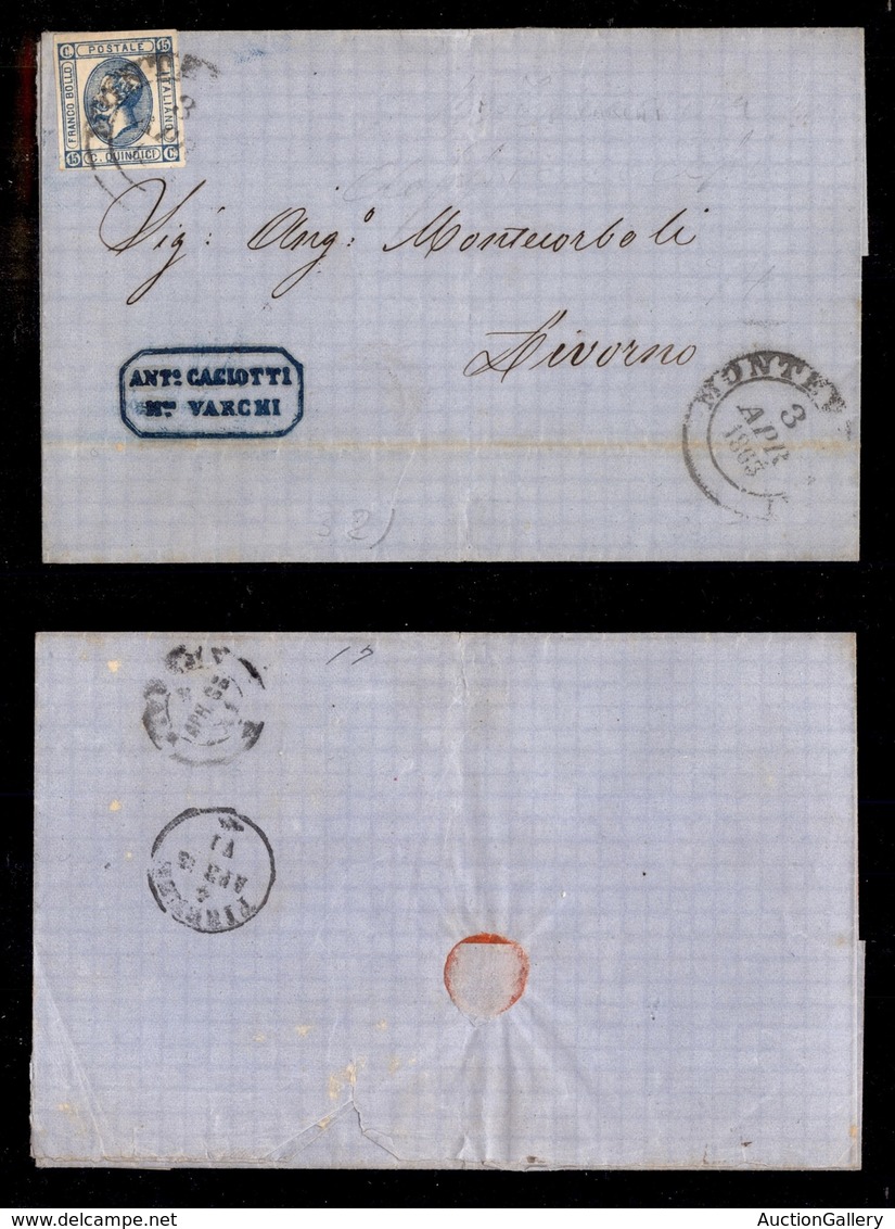 ANTICHI STATI - TOSCANA - Montevarchi (P.ti 3) - 15 Cent (12 - Regno) Su Lettera Per Livorno Del 3.4.63 - Autres & Non Classés