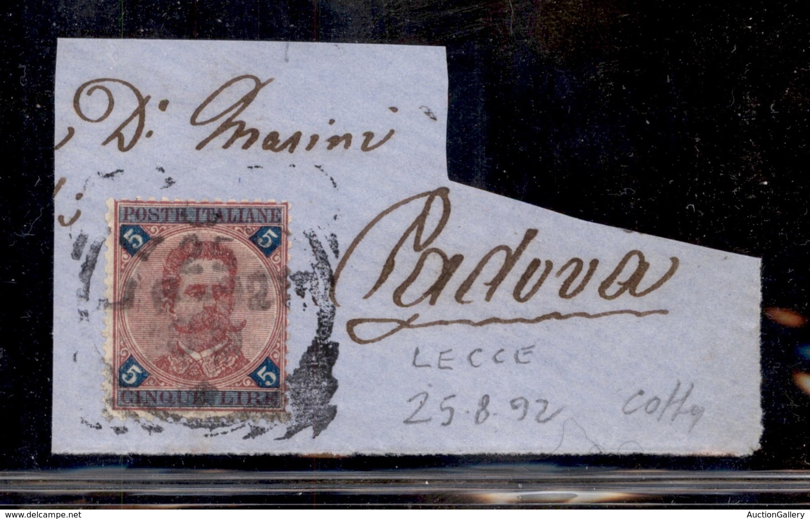 REGNO D'ITALIA - POSTA ORDINARIA - 1891 - 5 Lire (64) Su Frammento - Lecce 25.8.92 - Colla (900) - Sonstige & Ohne Zuordnung