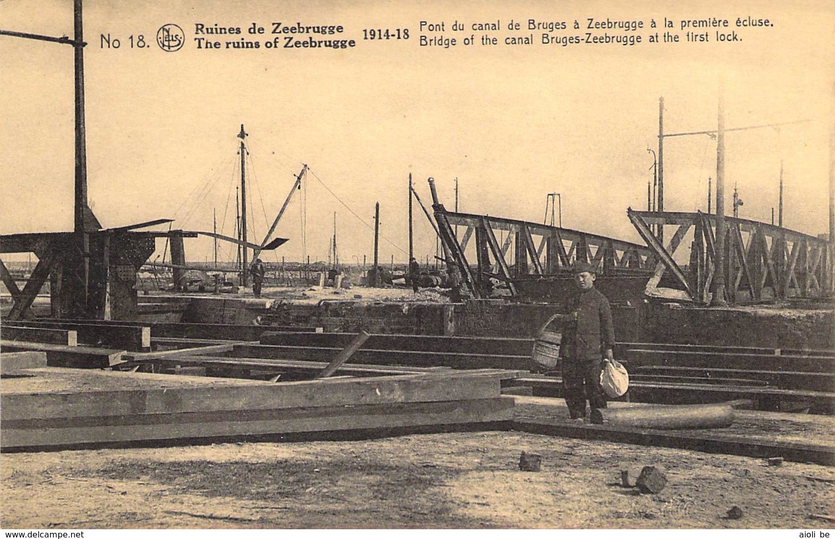 Ruines De Zeebrugge The Ruins. 1914-18 Pont Du Canal De Brugesà Zeebrugge à La Première écluse. - Guerre 1914-18