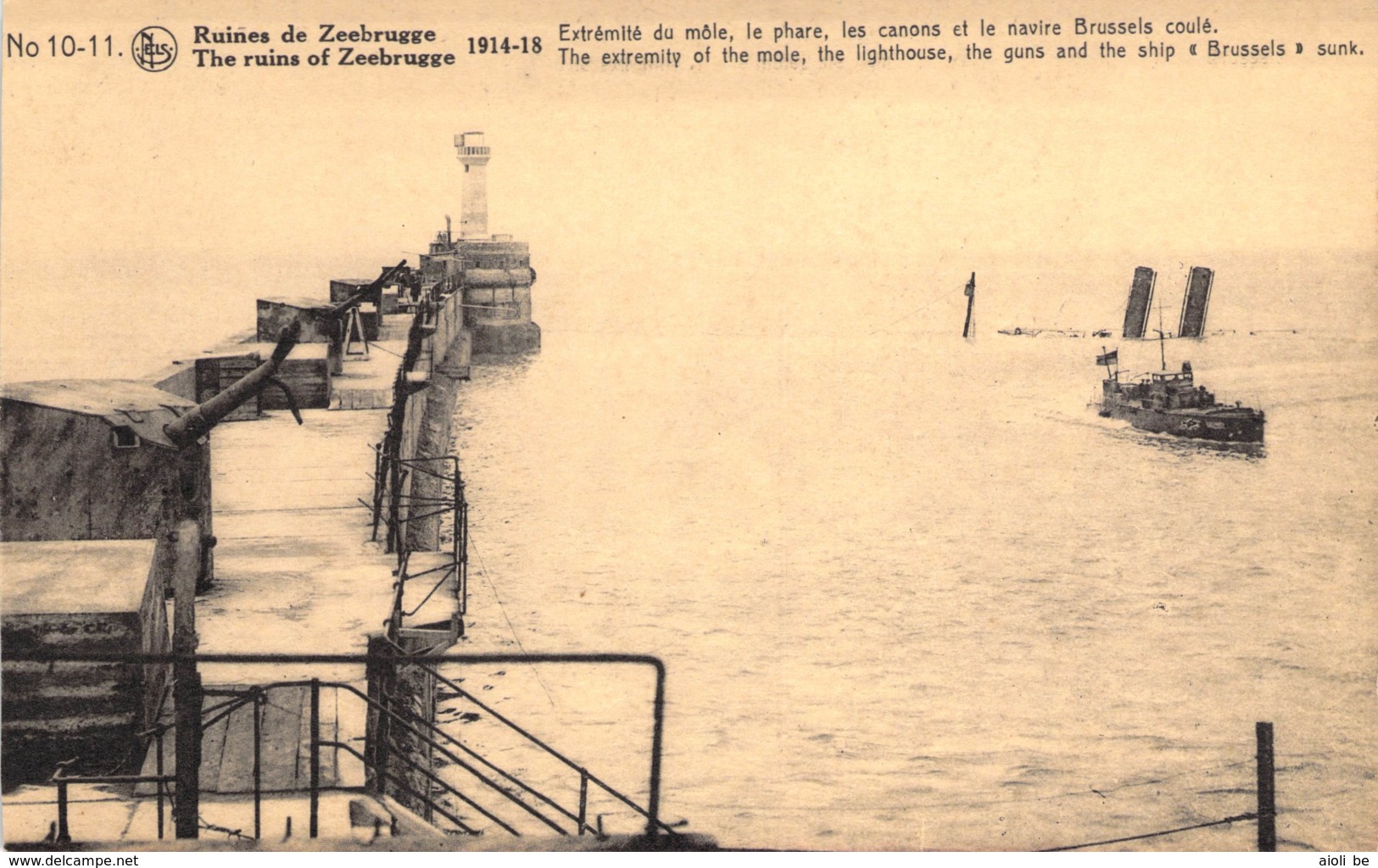 Ruines De Zeebrugge 1914-18 Extrémité Du Môle. Le Phare, Les Canons Et Le Navire Brussels Coulé. - Guerre 1914-18